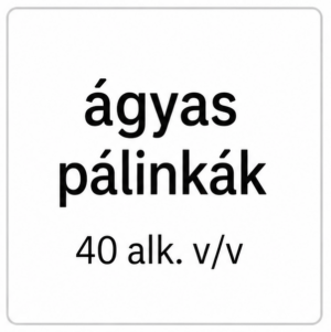 Ágyas pálinkák alk.40% v/v